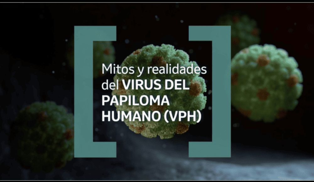 Mitos y realidades del Virus del Papiloma Humano 